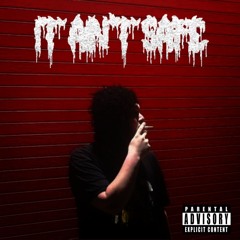 SKARBOII - IT AIN'T SAFE
