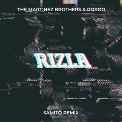 The Martinez Brothers & Gordo feat. Rema - Rizla (Samito Remix)