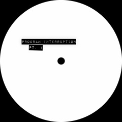 Program Interruption Pt. 1