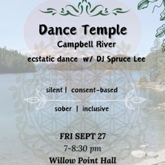 Sept 27 - Dance Temple Campbell River
