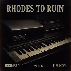 Rhodes To Ruin