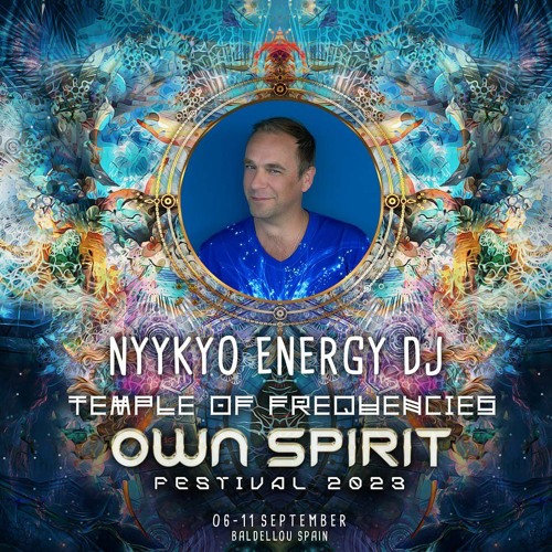 Own Spirit Festival 2023 - Temple Of Frequencies - Nykkyo Energy DJ (With Energies www.divine.tools)