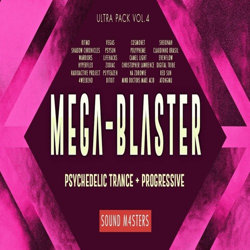 Mega Blaster - 'Psychedelic Trance' Progressive Ultra Pack Vol.4
