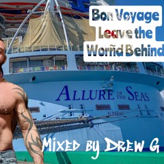Bon Voyage - Leave The World Behind
