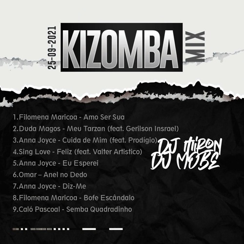 Kizomba Mix 25 de Setembro de 2021 - DjMobe