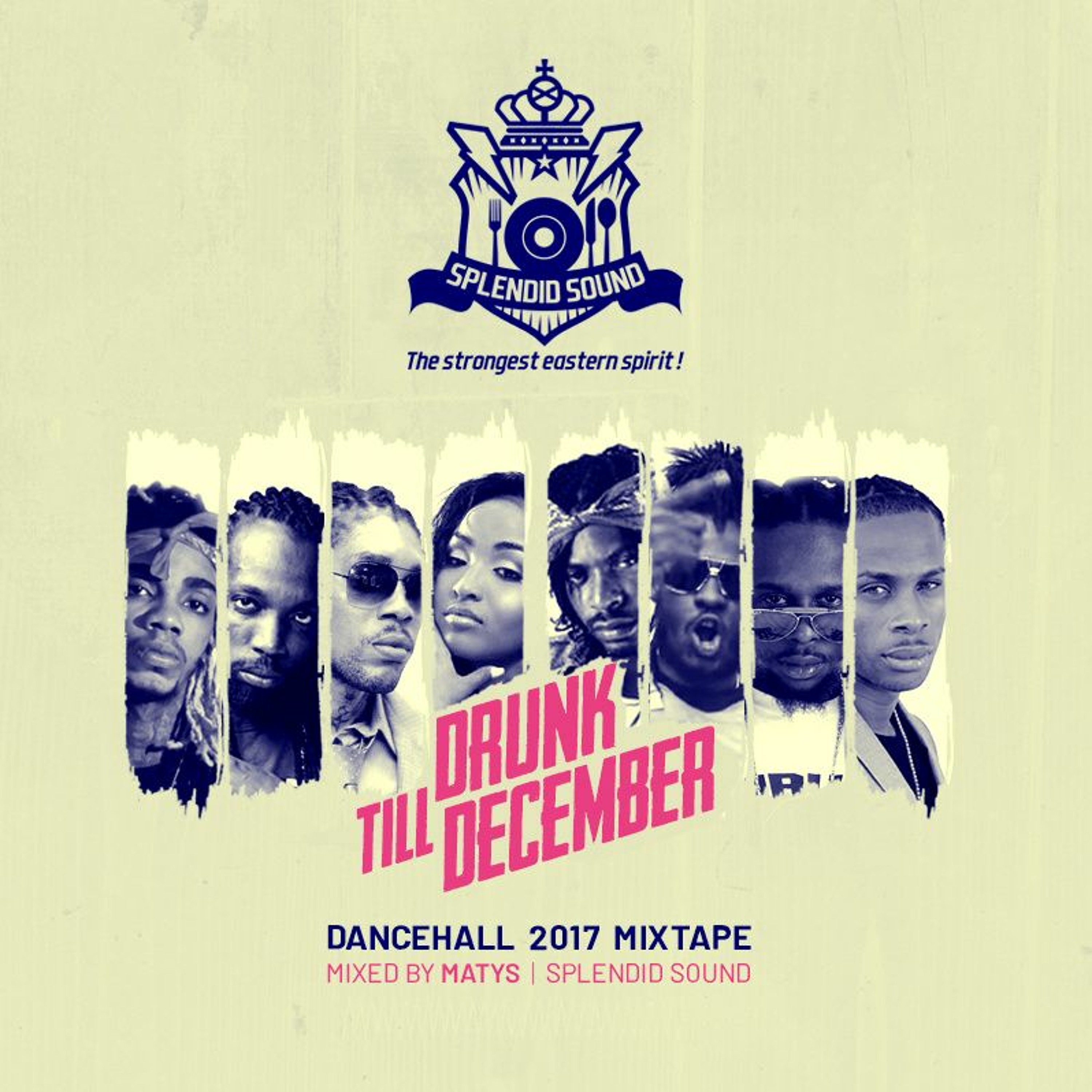 Drunk Till December 2017 - Dancehall Mixtape episode artwork