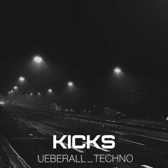 Ueberall_Techno - Kicks