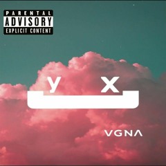YX - VGNA (Official Release) #Trending #YX.mp3