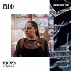 Web Tapes w/ Golden - 29th Jul 2020