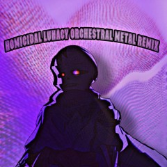 [Dusttrust]Homicical Lunacy Orchestral Metal Remix