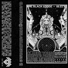 BLF1C003 - Claude Young Live At The Black Lodge 08.03.19 [Excerpt]