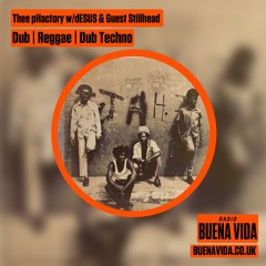 Thee pHactory w/dESUS & Guest Stillhead
