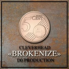 BROKENIZE - CLEVERHEAD