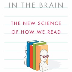 [Doc] Reading in the Brain: The New Science of How We Read TXT