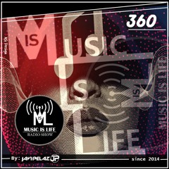 Music is Life Radio Show 360