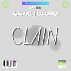 SS91 Radio EP. 28 - Clain