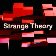 Strange Theory