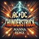 on FREE DL: AC/DC - Thunderstruck (MANNA Edit) [OB049]
