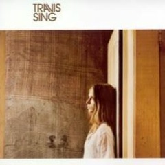 Travis - Sing (Breakbeat Remix)