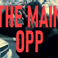 The Main Opp
