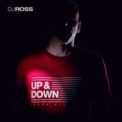 DJ Ross - Up & Down (extended)