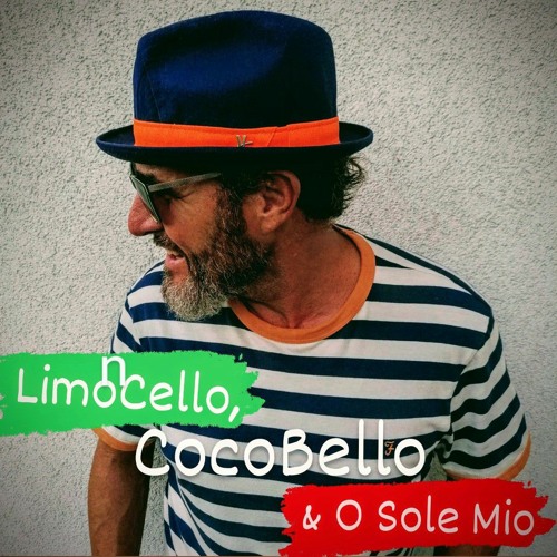 # Limoncello, Coco Bello & O Sole Mio # mixed by Funk2Mars
