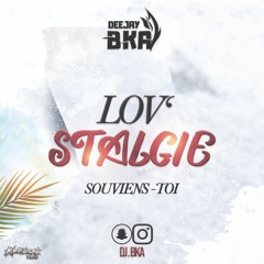 Dj Bka - Lov'Stalgie (Vol.1)