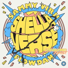 Sammy Virji & Flowdan - Shella Verse (Vanguard Remix)