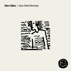 Sten Gilles - Kaneba (ManitoNation Remix)