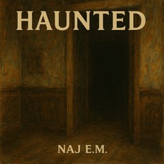 Haunted