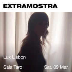 EXTRAMOSTRA 2024 @ Sala Taro