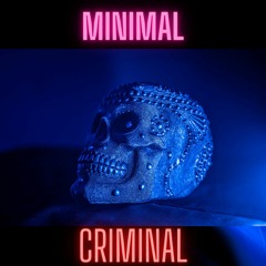 MINIMAL CRIMINAL 2023