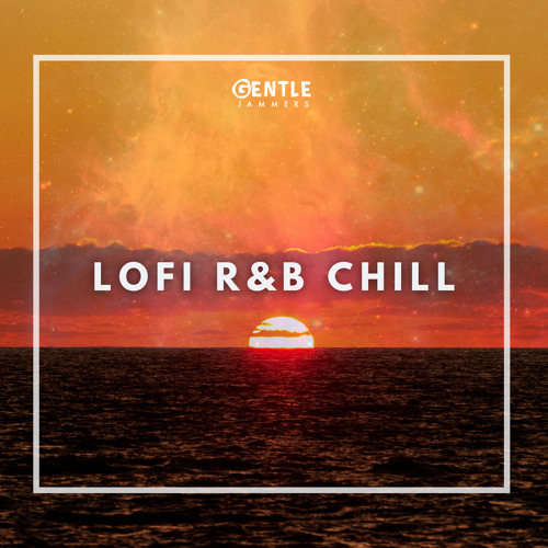 Lofi R&B Chill
