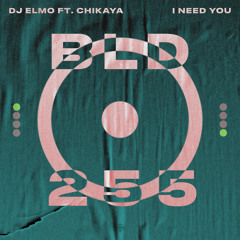 I Need You (feat. Chikaya)