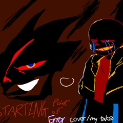 Starting Point of Error (cover/my take)