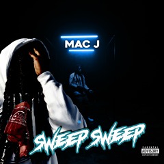 Mac J - Sweep Sweep