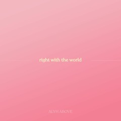 right with the world