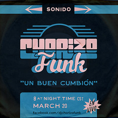 Sonido Chorizo Funk - Live Cumbia Mix 3.20.2020