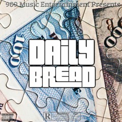 Daily Bread feat. Major Kidd (Prod.By Kay_X_Rsa)