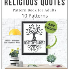 [VIEW] PDF 📕 Religious Quotes | Cross Stitch Pattern Book for Adults: Large Counted