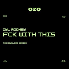 F*ck With This [Free DL]