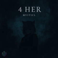 4 her