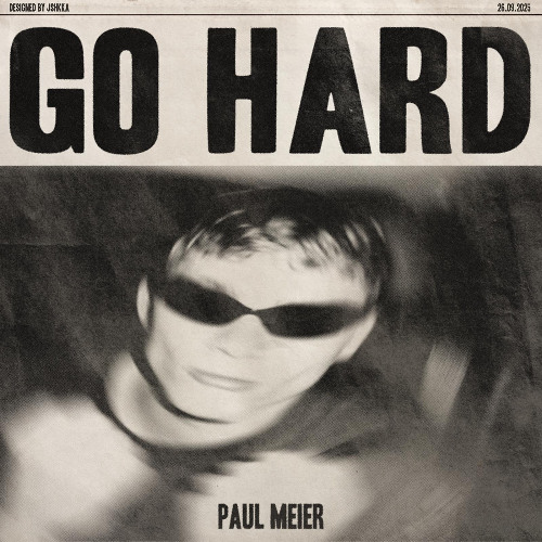 PAUL MEIER - GO HARD