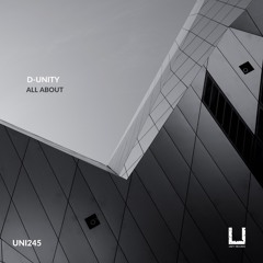 D-Unity - All About (Original Mix)[UNITY RECORDS}