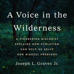 A Voice in the Wilderness by Joseph L. Graves Jr. Read by Kyle Chapple - Audiobook Excerpt