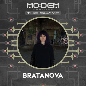 BRATANOVA @ The SWAMP | MoDem Festival 2026