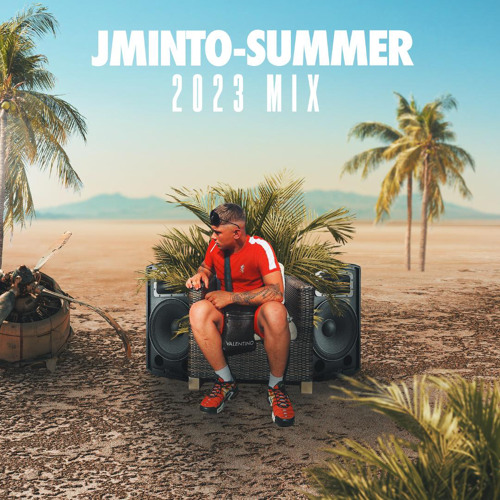 J-MINTO-SUMMER 2023 MIX