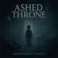 ABANDONED CHILD