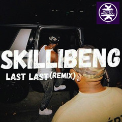 Skillibeng - Last Last (Remix) (Radio)