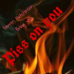 piss-on-you